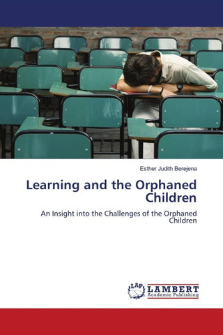 Learning and the Orphaned Children