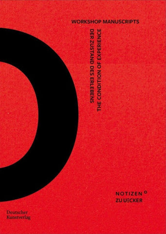 Der Zustand des Erlebens – The Condition of Experience