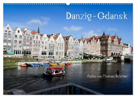 Danzig - Gdansk (Wandkalender 2027 DIN A2 quer), CALVENDO Monatskalender