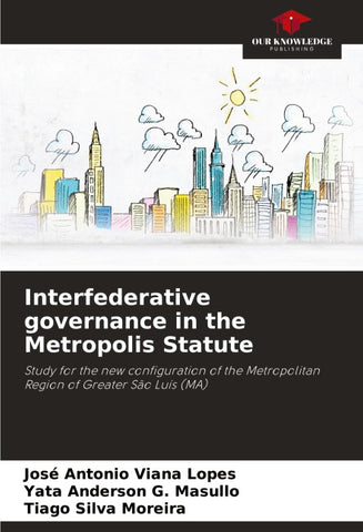 Interfederative governance in the Metropolis Statute