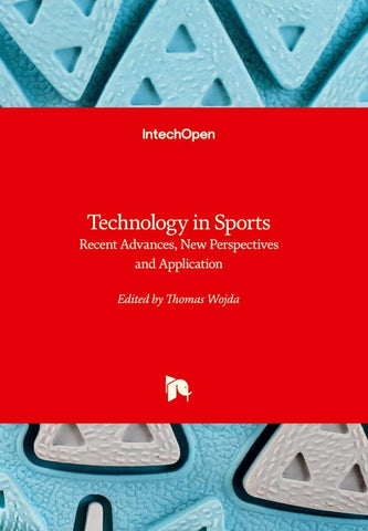 Technology in Sports - Recent Advances, New Perspectives and Application