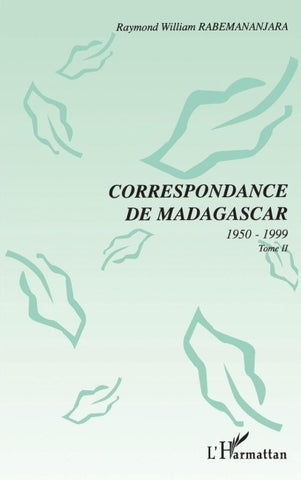 CORRESPONDANCE DE MADAGASCAR 1950-1999