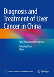 Diagnosis and Treatment of Liver Cancer in China