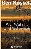 Wer Wut sät, wird Tod ernten