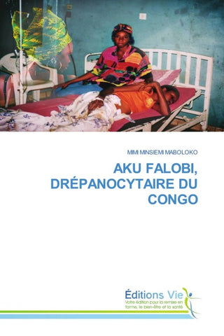 AKU FALOBI, DRÉPANOCYTAIRE DU CONGO