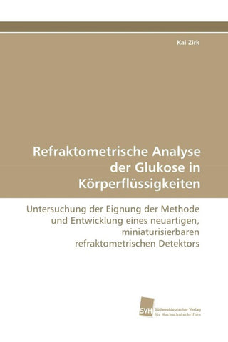 Refraktometrische Analyse der Glukose in Körperflüssigkeiten