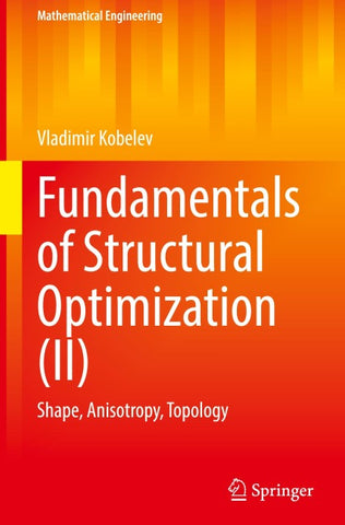 Fundamentals of Structural Optimization (II)