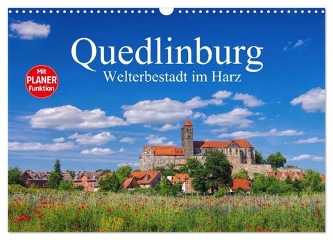 Quedlinburg - Welterbestadt im Harz (Wandkalender 2026 DIN A3 quer), CALVENDO Monatskalender