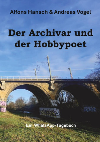 Der Archivar und der Hobbypoet