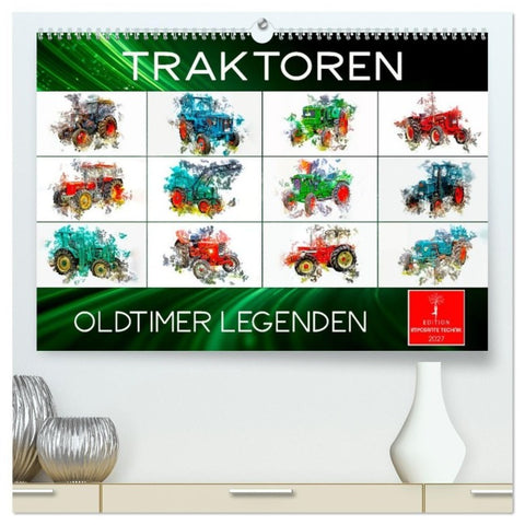 Traktoren Oldtimer Legenden (hochwertiger Premium Wandkalender 2027 DIN A2 quer), Kunstdruck in Hochglanz