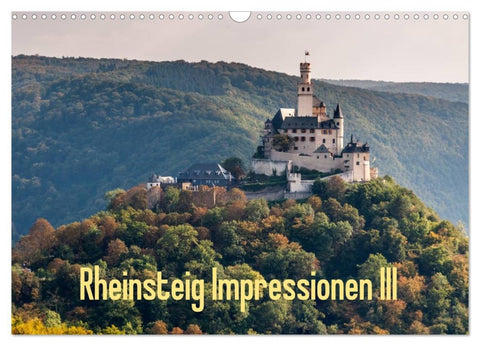 Rheinsteig Impressionen III (Wandkalender 2026 DIN A3 quer), CALVENDO Monatskalender