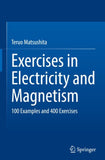 Exercises in Electricity and Magnetism