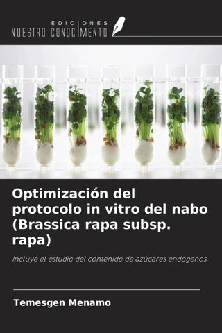 Optimización del protocolo in vitro del nabo (Brassica rapa subsp. rapa)