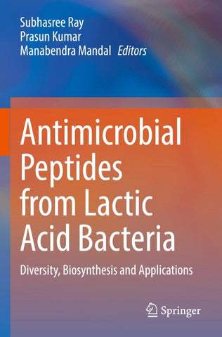 Antimicrobial Peptides from Lactic Acid Bacteria