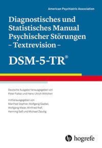 Diagnostisches und Statistisches Manual Psychischer Störungen – Textrevision – DSM-5-TR®