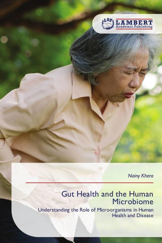Gut Health and the Human Microbiome