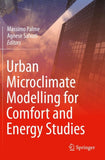 Urban Microclimate Modelling for Comfort and Energy Studies