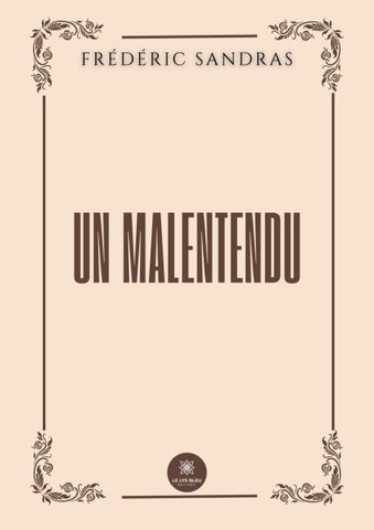 Un malentendu