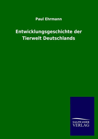 Entwicklungsgeschichte der Tierwelt Deutschlands