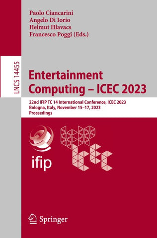 Entertainment Computing – ICEC 2023