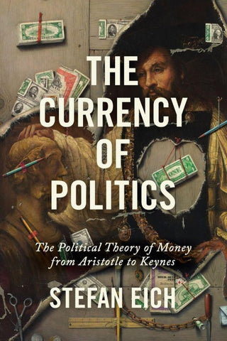 The Currency of Politics