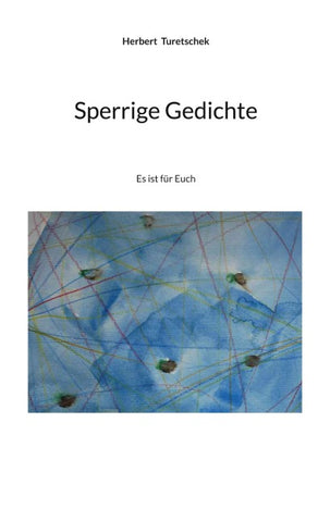 Sperrige Gedichte