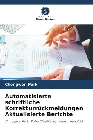 Automatisierte schriftliche Korrekturrückmeldungen Aktualisierte Berichte