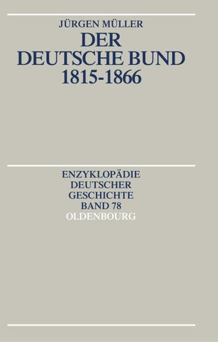Der Deutsche Bund 1815-1866