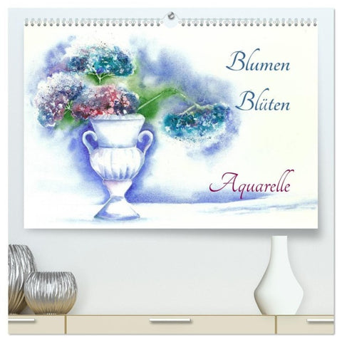 Blumen Blüten Aquarelle (hochwertiger Premium Wandkalender 2027 DIN A2 quer), Kunstdruck in Hochglanz