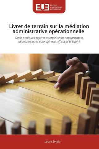 Livret de terrain sur la médiation administrative opérationnelle