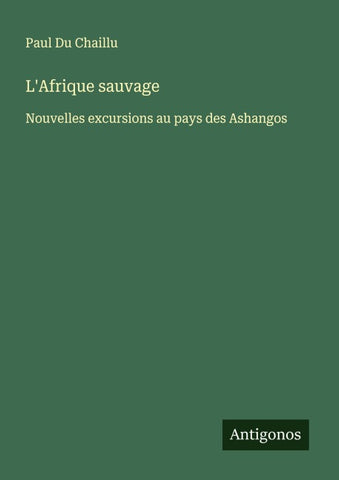 L'Afrique sauvage