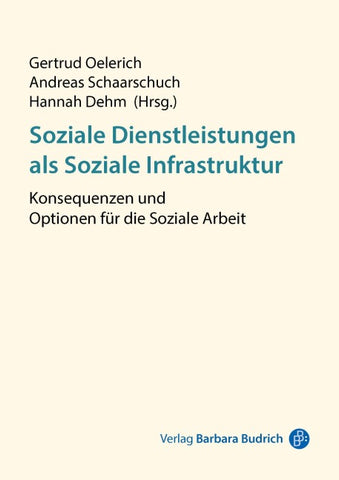 Soziale Dienstleistungen als Soziale Infrastruktur