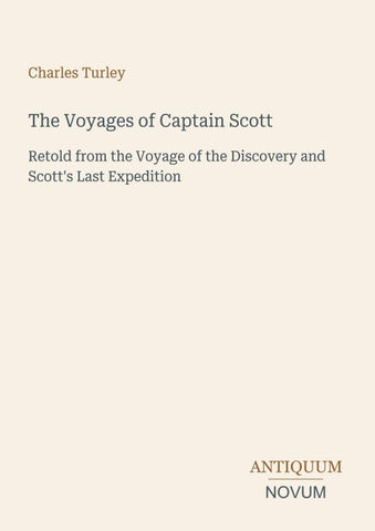 The Voyages of Captain Scott