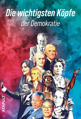 Die wichtigsten Köpfe der Demokratie