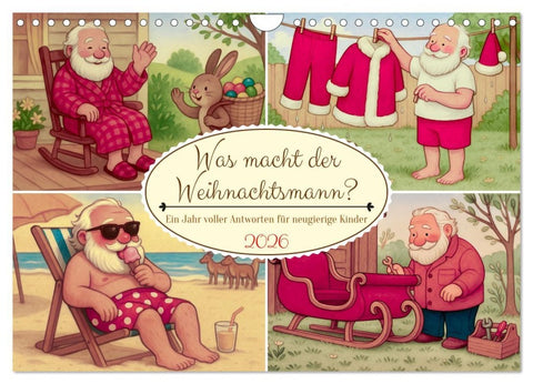 Was macht der Weihnachtsmann? (Wandkalender 2026 DIN A4 quer), CALVENDO Monatskalender