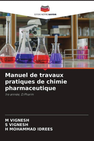 Manuel de travaux pratiques de chimie pharmaceutique