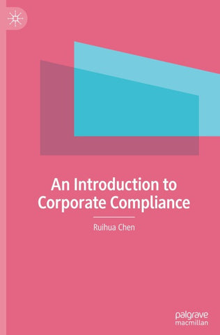 An Introduction to Corporate Compliance
