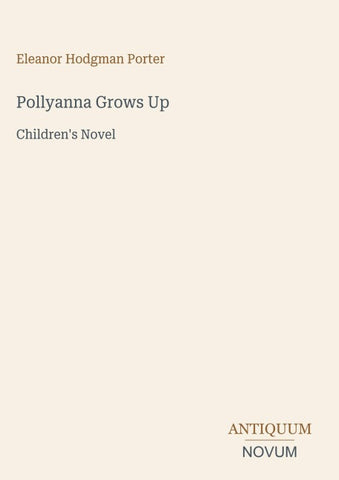 Pollyanna Grows Up