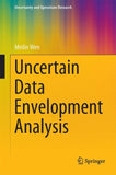 Uncertain Data Envelopment Analysis