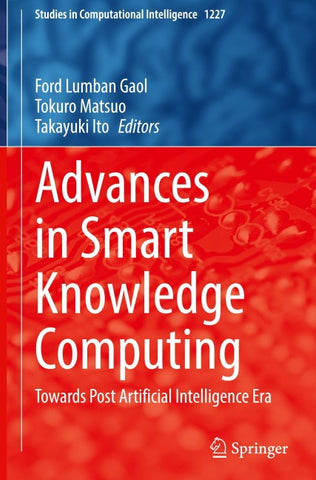 Advances in Smart Knowledge Computing