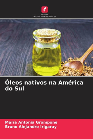 Óleos nativos na América do Sul