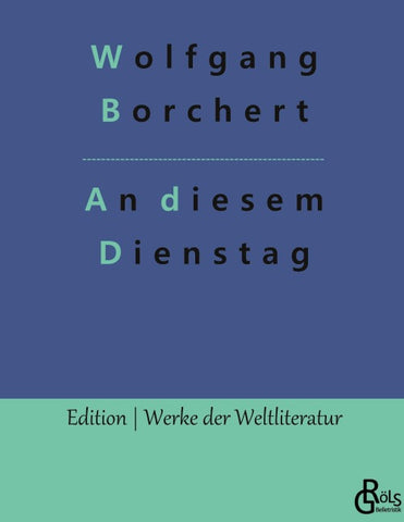 An diesem Dienstag