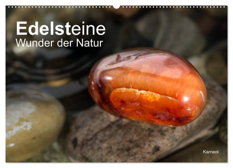 Edelsteine. Wunder der Natur (Wandkalender 2026 DIN A2 quer), CALVENDO Monatskalender
