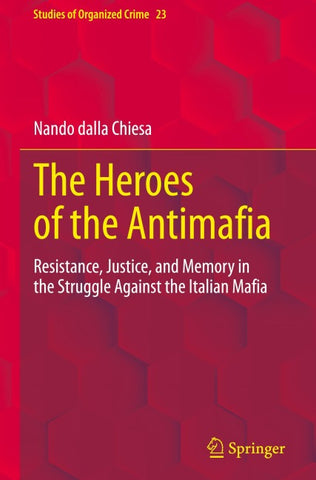 The Heroes of the Antimafia
