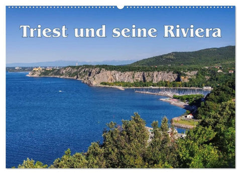 Triest und seine Riviera (Wandkalender 2027 DIN A2 quer), CALVENDO Monatskalender