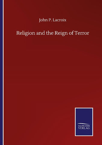 Religion and the Reign of Terror