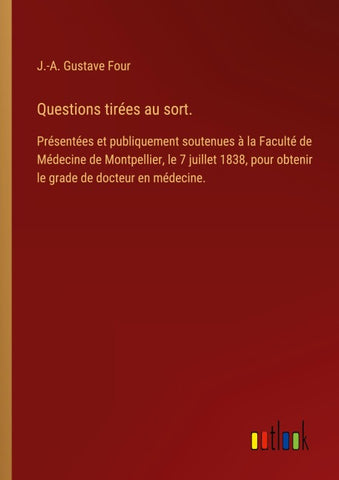 Questions tirées au sort.