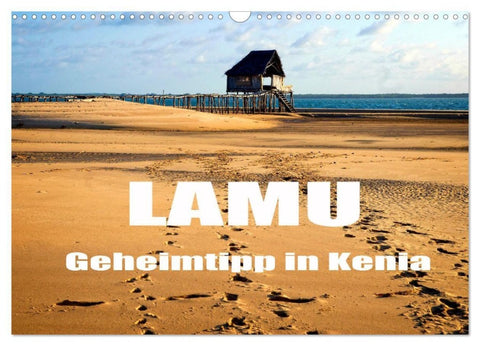 Lamu - Geheimtipp in Kenia (Wandkalender 2027 DIN A3 quer), CALVENDO Monatskalender