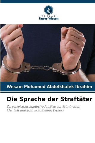 Die Sprache der Straftäter