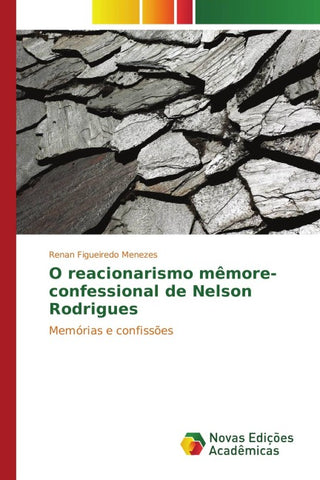 O reacionarismo mêmore-confessional de Nelson Rodrigues